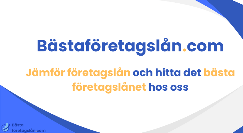 Jämför företagslån på Bästaföretagslån.com